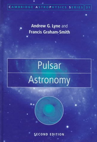 Imagen de archivo de Pulsar Astronomy (Cambridge Astrophysics, Series Number 31) a la venta por HPB-Red