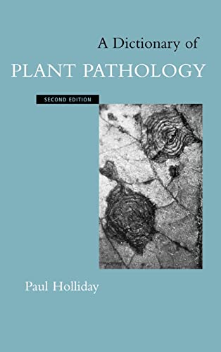 Imagen de archivo de A Dictionary of Plant Pathology ( 2nd Edition ) a la venta por Squirrel Away Books