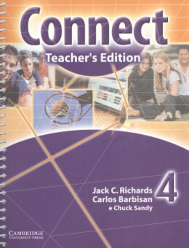 Connect Teachers Edition 4 Portuguese Edition (9780521594684) by Richards, Jack C.; Barbisan, Carlos; Sandy, Chuck