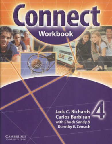 Connect Workbook 4 (Secondary Course) (9780521594691) by Richards, Jack C.; Barbisan, Carlos; Sandy, Chuck; Zemach, Dorothy E.