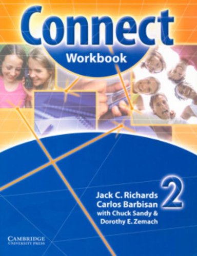 Connect Workbook 2 (Secondary Course) (9780521594844) by Richards, Jack C.; Barbisan, Carlos; Sandy, Chuck; Zemach, Dorothy E.