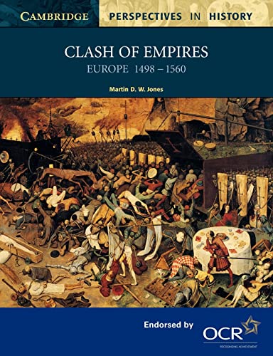 9780521595032: Clash of Empires: Europe 1498 -1560 (Cambridge Perspectives in History)