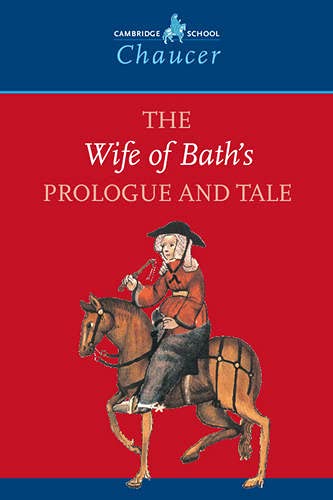 9780521595070: The Wife of Bath's Prologue and Tale