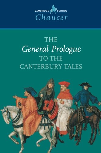 Beispielbild fr The General Prologue to the Canterbury Tales (Cambridge School Chaucer) zum Verkauf von AwesomeBooks