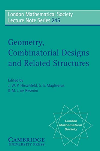 Imagen de archivo de Geometry, combinatorial designs and related structures a la venta por Cotswold Internet Books