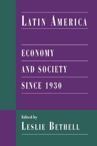 Imagen de archivo de Latin America : Economy and Society since 1930 a la venta por Better World Books