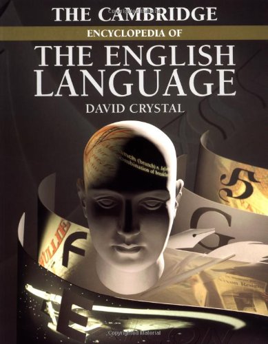 Stock image for The Cambridge Encyclopedia of the English Language for sale by The Book Cellar, LLC