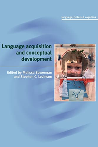 Stock image for LANGUAGE ACQUISITION AND CONCEPTUAL DEVELOPMENT for sale by Second Story Books, ABAA