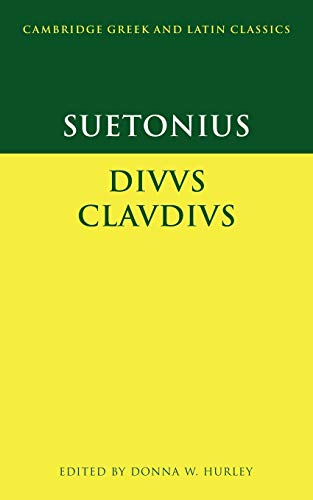 Imagen de archivo de Suetonius: Diuus Claudius (Cambridge Greek and Latin Classics) a la venta por Textbooks_Source