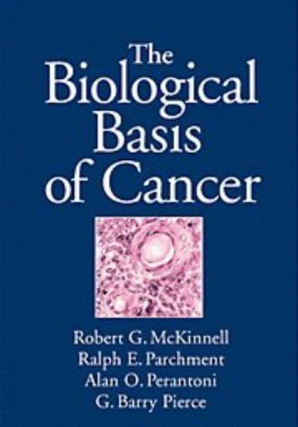 9780521596954: The Biological Basis of Cancer