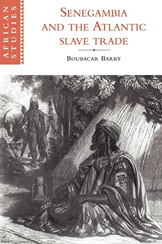 Stock image for Senegambia and the Atlantic Slave Trade (African Studies) for sale by Chiron Media