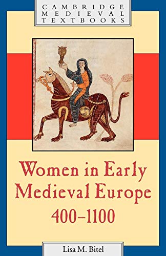 Stock image for Women in Early Medieval Europe, 400?1100 (Cambridge Medieval Textbooks) for sale by Your Online Bookstore