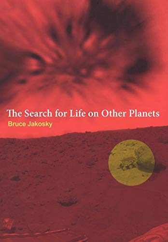 Stock image for The Search for Life on Other Planets for sale by AwesomeBooks