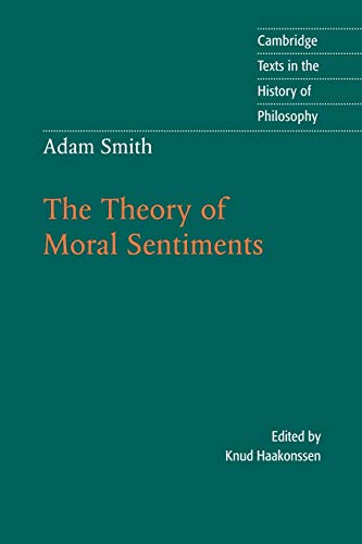 Stock image for Adam Smith: The Theory of Moral Sentiments (Cambridge Texts in the History of Philosophy) for sale by HPB-Red