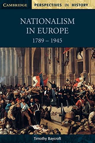 Stock image for Nationalism in Europe 1789-1945 for sale by AwesomeBooks