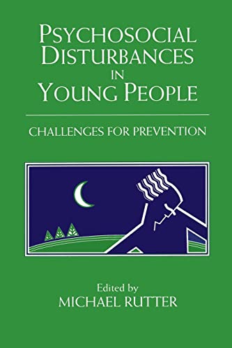 Beispielbild fr Psychosocial Disturbances in Young People: Challenges for Prevention zum Verkauf von Anybook.com