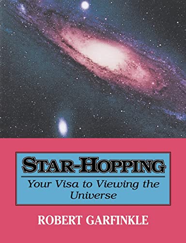 Imagen de archivo de Star-Hopping: Your Visa to Viewing the Universe a la venta por ThriftBooks-Dallas