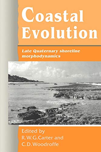 Stock image for Coastal Evolution: Late Quaternary Shoreline Morphodynamics for sale by St Vincent de Paul of Lane County