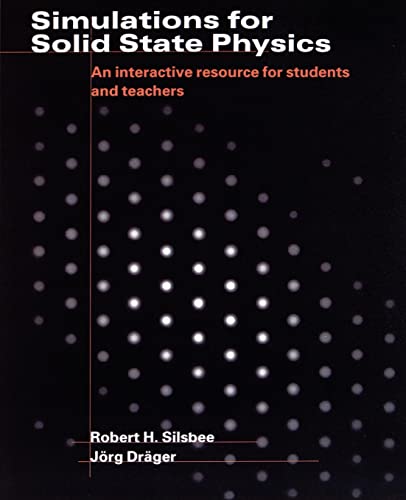 Stock image for Simulations for Solid State Physics Paperback without CD-ROM: An Interactive Resource for Students and Teachers (Paperback) for sale by Textsellers