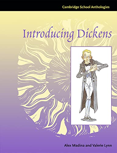 Imagen de archivo de Introducing Dickens (Cambridge School Anthologies) a la venta por AwesomeBooks