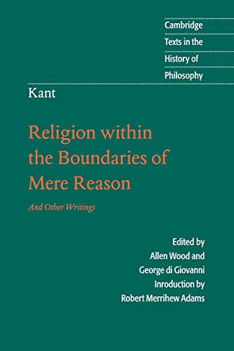 Beispielbild fr KANT Religion Within the Boundaries of Mere Reason: and Other Writings zum Verkauf von AVON HILL BOOKS