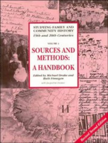 Imagen de archivo de Sources and Methods for Family and Community Historians: A Handbook (Studying Family and Community History) a la venta por AwesomeBooks