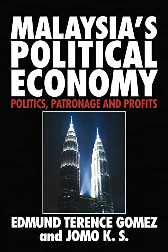 9780521599962: Malaysia's Political Economy: Politics, Patronage and Profits