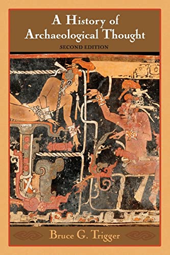 Beispielbild fr A History of Archaeological Thought: Second Edition zum Verkauf von HPB-Red