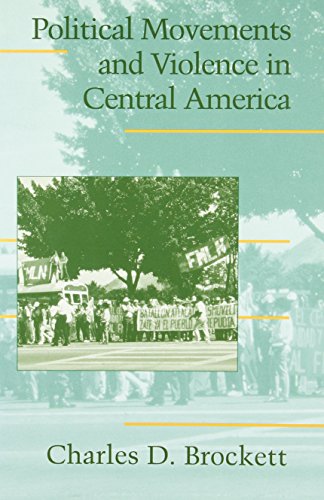 Stock image for Political Movements and Violence in Central America for sale by ThriftBooks-Dallas