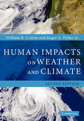 9780521600569: Human Impacts On Weather And Climate.