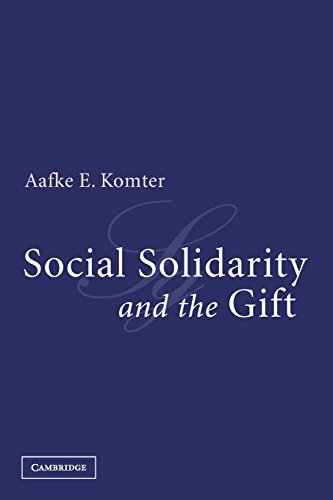 Beispielbild fr Social Solidarity and the Gift zum Verkauf von AwesomeBooks