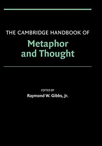 Beispielbild fr The Cambridge Handbook of Metaphor and Thought zum Verkauf von Better World Books