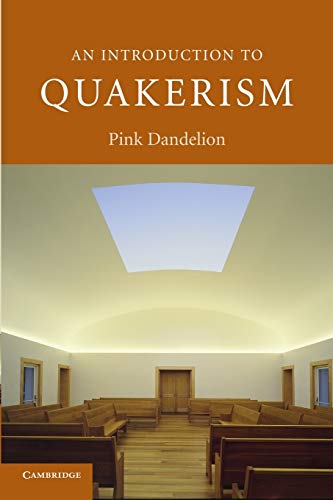 Beispielbild fr An Introduction to Quakerism zum Verkauf von Better World Books