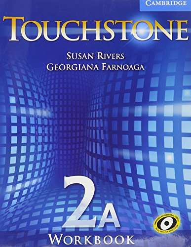 Stock image for TOUCHSTONE WORKBOOK 2A for sale by Zilis Select Books