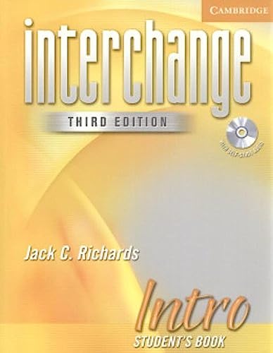 Interchange Intro Student's Book with Audio CD (Interchange Third Edition) (9780521601498) by Richards, Jack C.