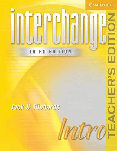 Interchange Intro Teacher's Edition (Interchange Third Edition) (9780521601580) by Richards, Jack C.