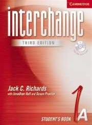 Imagen de archivo de Interchange Student's Book 1A with Audio CD (Interchange Third Edition) a la venta por Infinity Books Japan