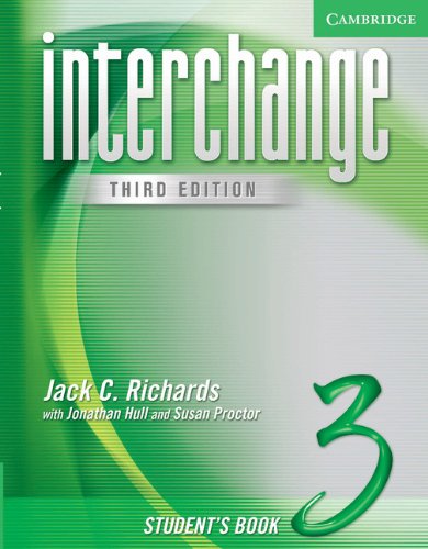 Stock image for Interchange Level 3 Students Book 3 (Interchange Third Edition) for sale by Zoom Books Company