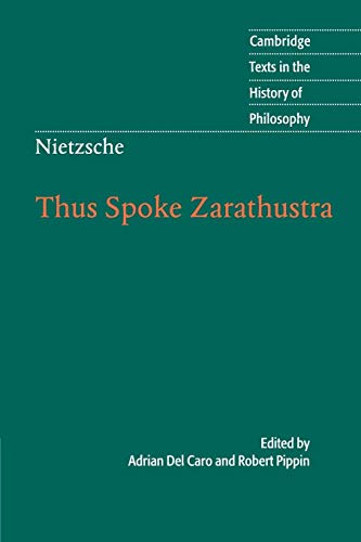 Stock image for Nietzsche: Thus Spoke Zarathustra (Cambridge Texts in the History of Philosophy) for sale by Chiron Media