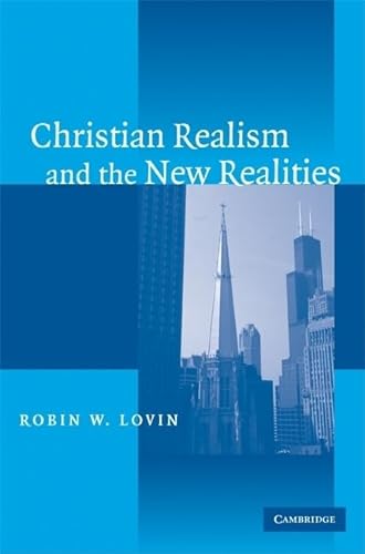 Beispielbild fr Christian Realism and the New Realities zum Verkauf von Prior Books Ltd