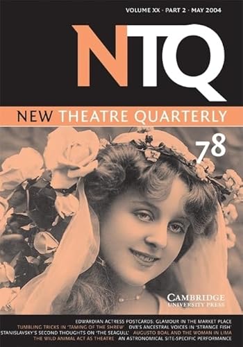 Beispielbild fr New Theatre Quarterly 78: Volume 20, Part 2 (v. 20) zum Verkauf von Ergodebooks