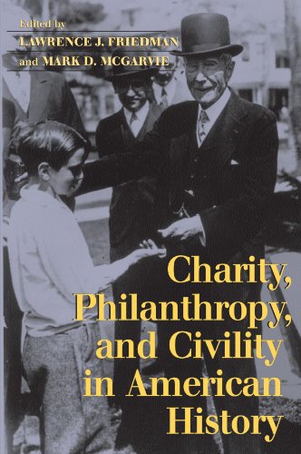 Imagen de archivo de Charity, Philanthropy, and Civility in American History a la venta por ThriftBooks-Atlanta