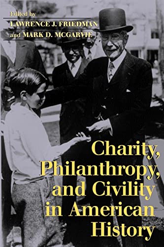 9780521603539: Charity, Philanthropy, and Civility in American History