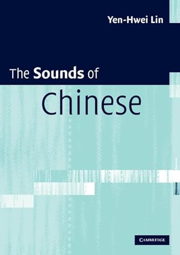The Sounds of Chinese - Lin, Yen-Hwei