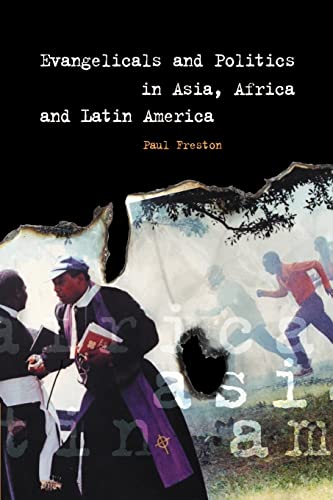 Beispielbild fr Evangelicals and Politics in Asia, Africa and Latin America zum Verkauf von Pomfret Street Books