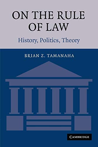 Imagen de archivo de On the Rule of Law : History, Politics, Theory a la venta por Better World Books