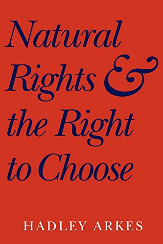 9780521604789: Natural Rights and the Right to Choose Paperback