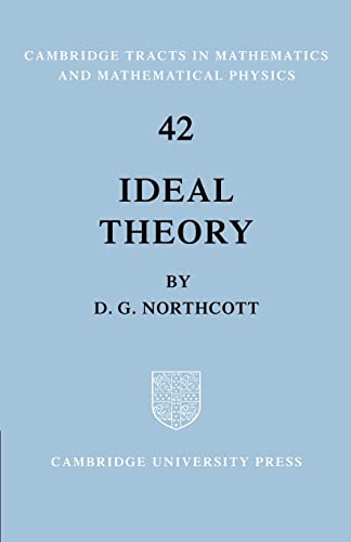 9780521604833: Ideal Theory Paperback: 42 (Cambridge Tracts in Mathematics, Series Number 42)