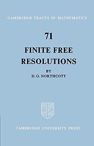 Stock image for Finite Free Resolutions (Cambridge Tracts in Mathematics, Series Number 71) for sale by Lucky's Textbooks