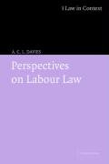 Beispielbild fr Perspectives on Labour Law (Law in Context) zum Verkauf von AwesomeBooks